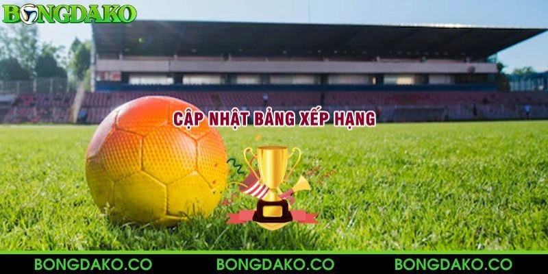 Các tiêu chí tại bảng xếp hạng Bongdako